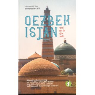 Burhanettin Carlak Oezbekistan Parel van de zijde route