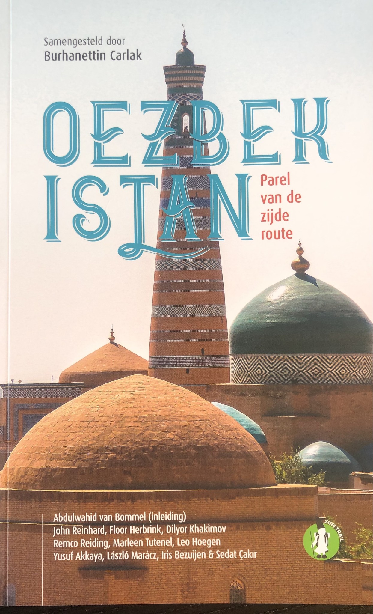 Burhanettin Carlak Oezbekistan Parel van de zijde route