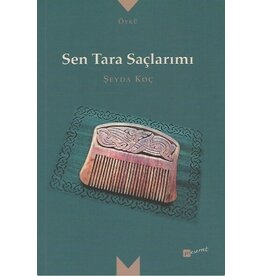 Sen Tara Saçlarımı