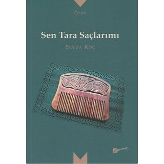 Seyda Koc Sen Tara Saçlarımı
