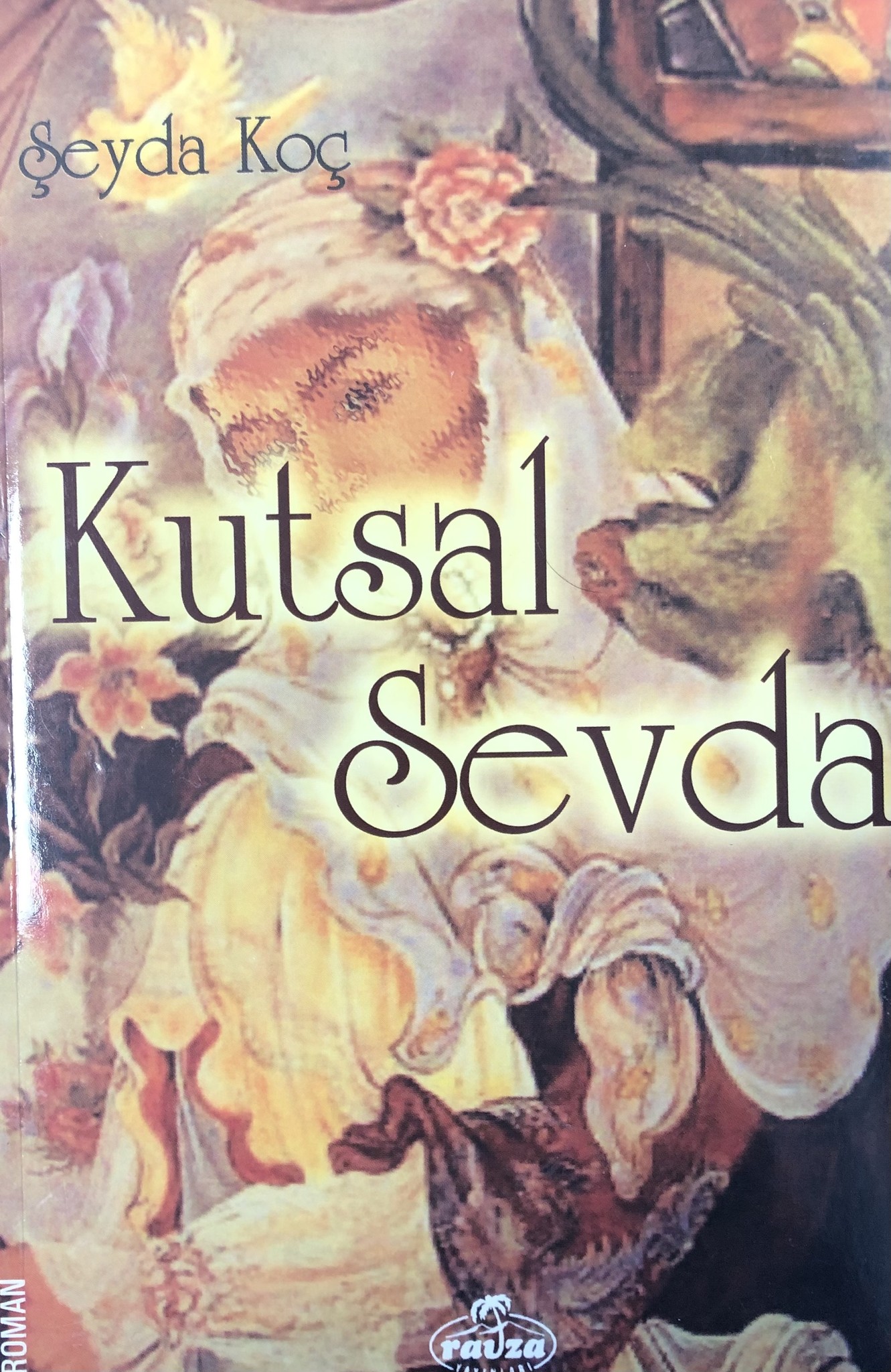 Seyda Koc Kutsal Sevda