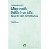 Müphemlik Kültürü ve İslâm