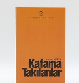 Kafama Takılanlar 1