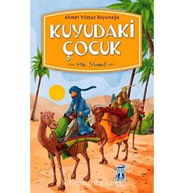 Kuyudaki Çocuk Hz. Yusuf