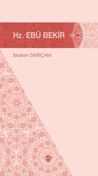 İbrahim Sarıçam Hz. Ebubekir