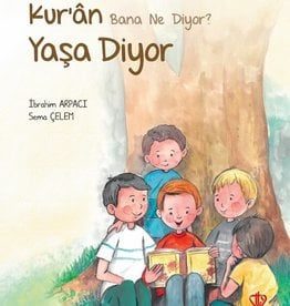 Kuran Bana Ne Diyor Yaşa Diyor