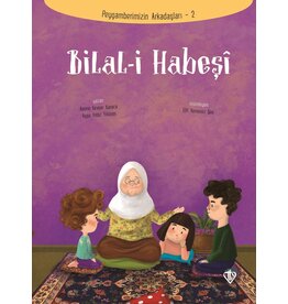 Bilali Habeşi Peygamberimizin Arkadaşları 2