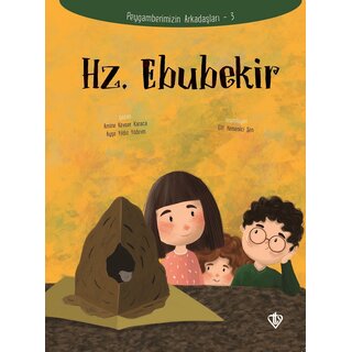 Amıne Kevser Karaca Hz. Ebubekir Peygamberimizin Arkadaşları 3