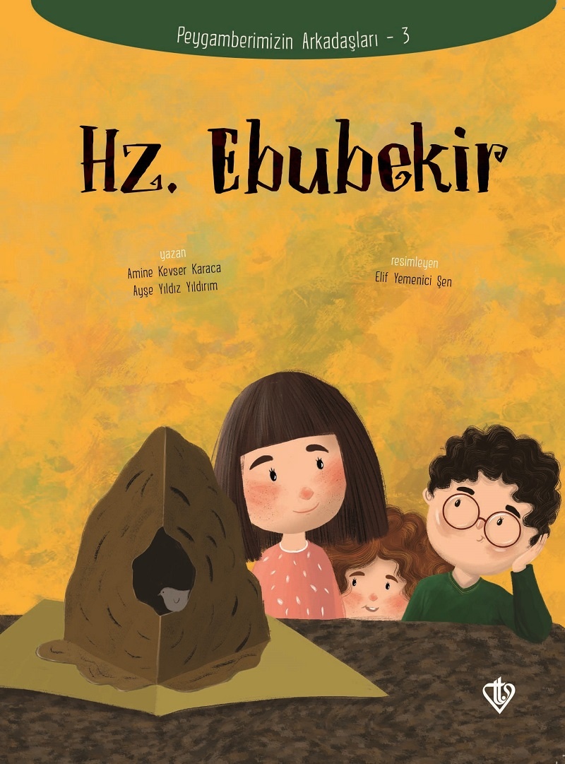 Hz. Ebubekir Peygamberimizin Arkadaşları 3