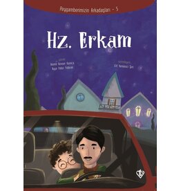 Hz. Erkam Peygamberimizin Arkadaşları 5