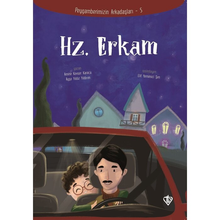 Hz. Erkam Peygamberimizin Arkadaşları 5