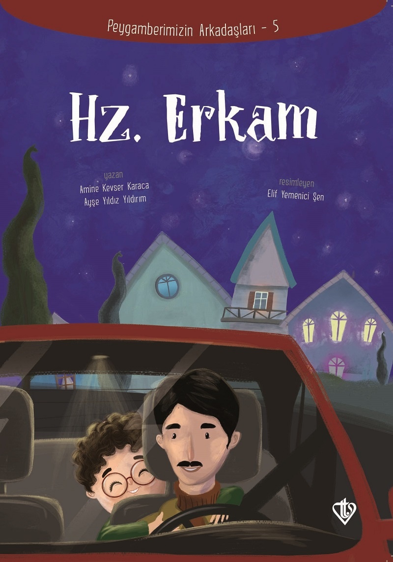 Hz. Erkam Peygamberimizin Arkadaşları 5