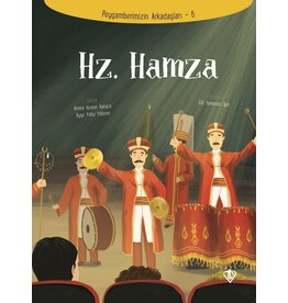 Hz. Hamza Peygamberimizin Arkadaşları 6