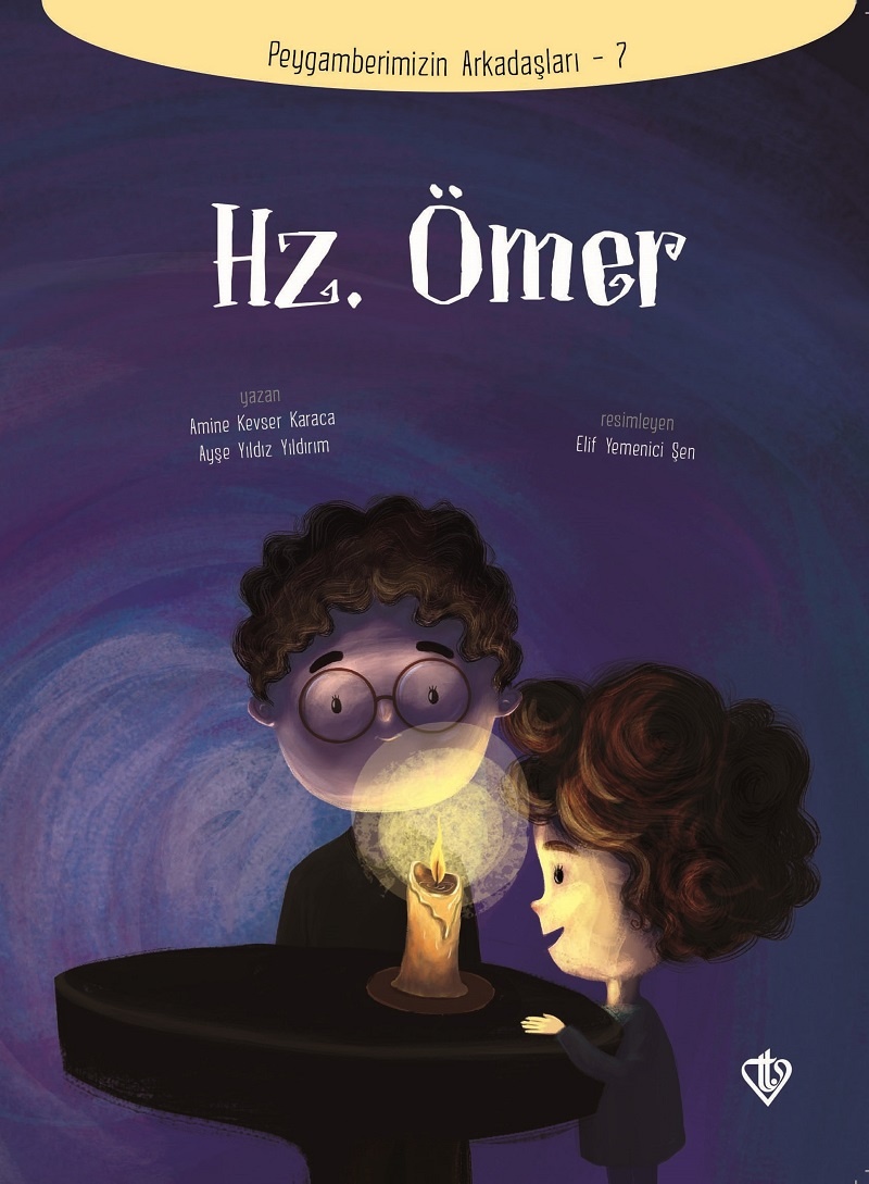 Hz. Ömer Peygamberimizin Arkadaşları 7