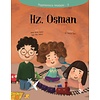 Hz. Osman Peygamberimizin Arkadaşları 8