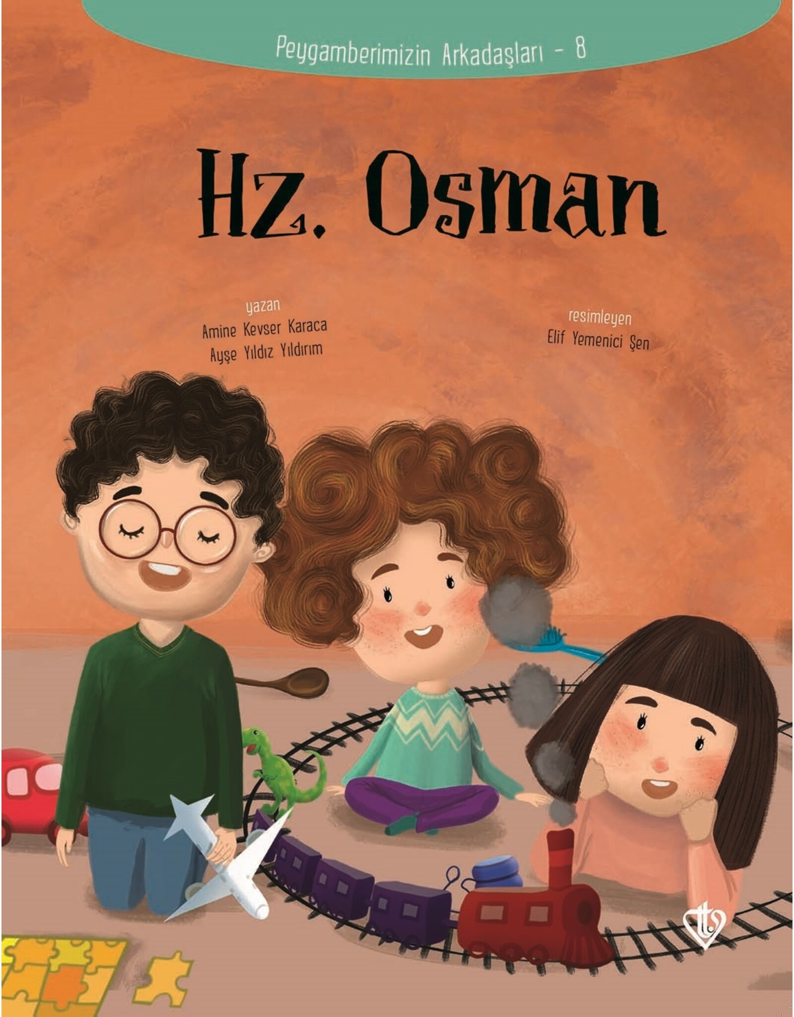 Hz. Osman Peygamberimizin Arkadaşları 8