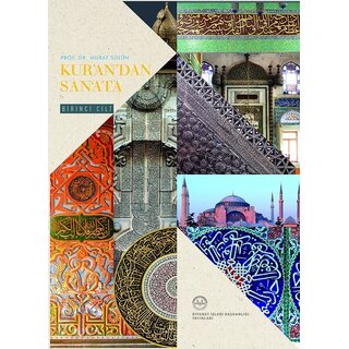 Kur'andan Sanata Yansımalar 1-2 Cilt