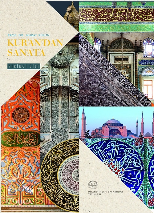 Kur'andan Sanata Yansımalar 1-2 Cilt