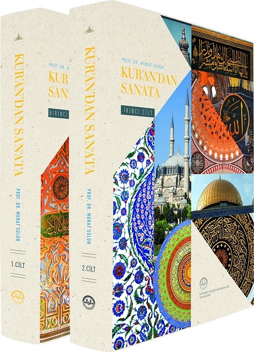 Kur'andan Sanata Yansımalar 1-2 Cilt