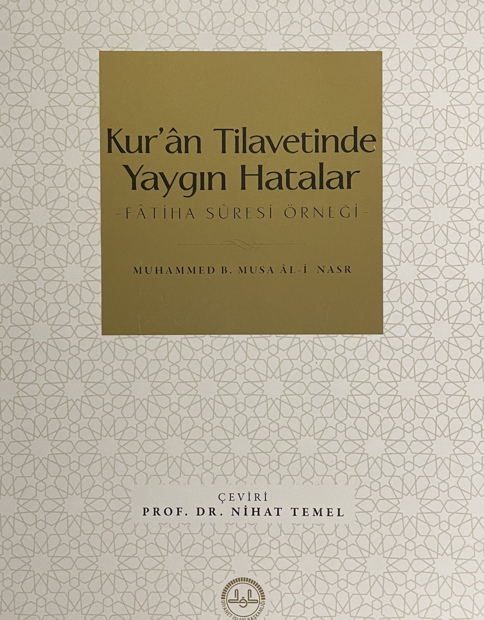 Kuran Tilavetinde Yaygin Hatalar Fatiha Suresi Örnegi