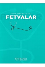 Tip ve Saglikla ilgili Fetvalar