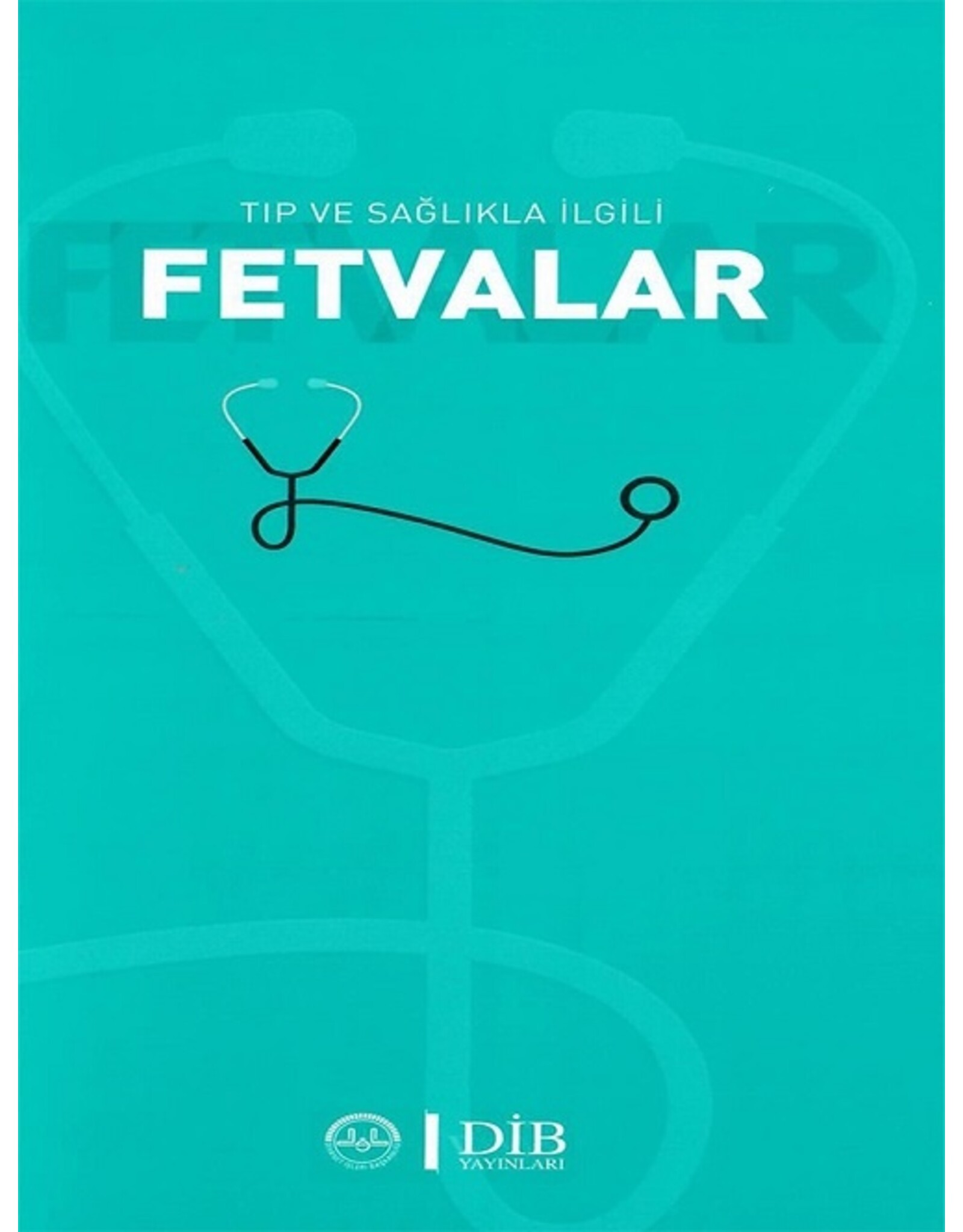 Tip ve Saglikla ilgili Fetvalar