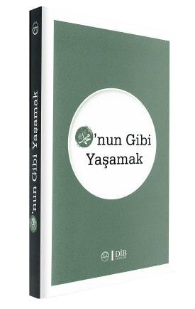 Onun Gibi Yasamak