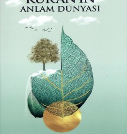 Kuranin Anlam Dünyasi