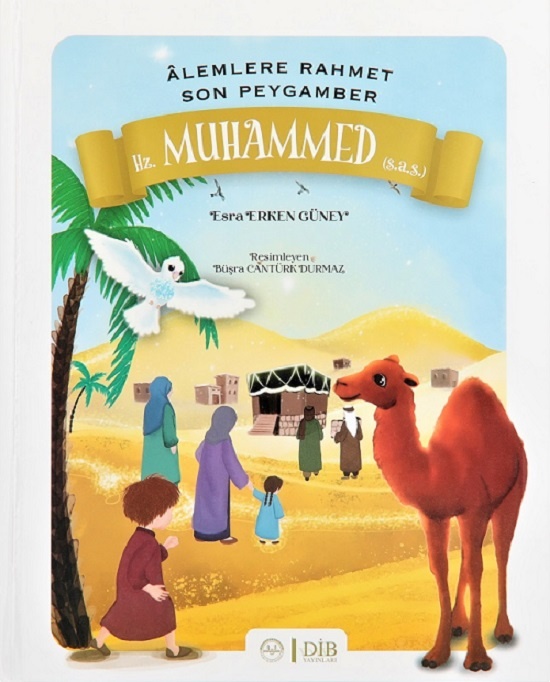 Esra Erken Guney Alemlere Rahmet Son Peygamber Hz Muhammed