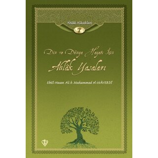 Din ve Dünya Hayati çin Ahlak Yasalari Ahlak Klasikleri 7
