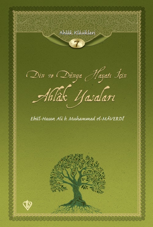 Din ve Dünya Hayati çin Ahlak Yasalari Ahlak Klasikleri 7