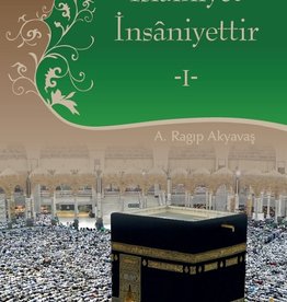 islamiyet insaniyettir 1