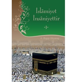 islamiyet insaniyettir 1