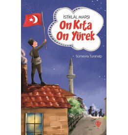 istiklal Marsi On Kita On Yürek