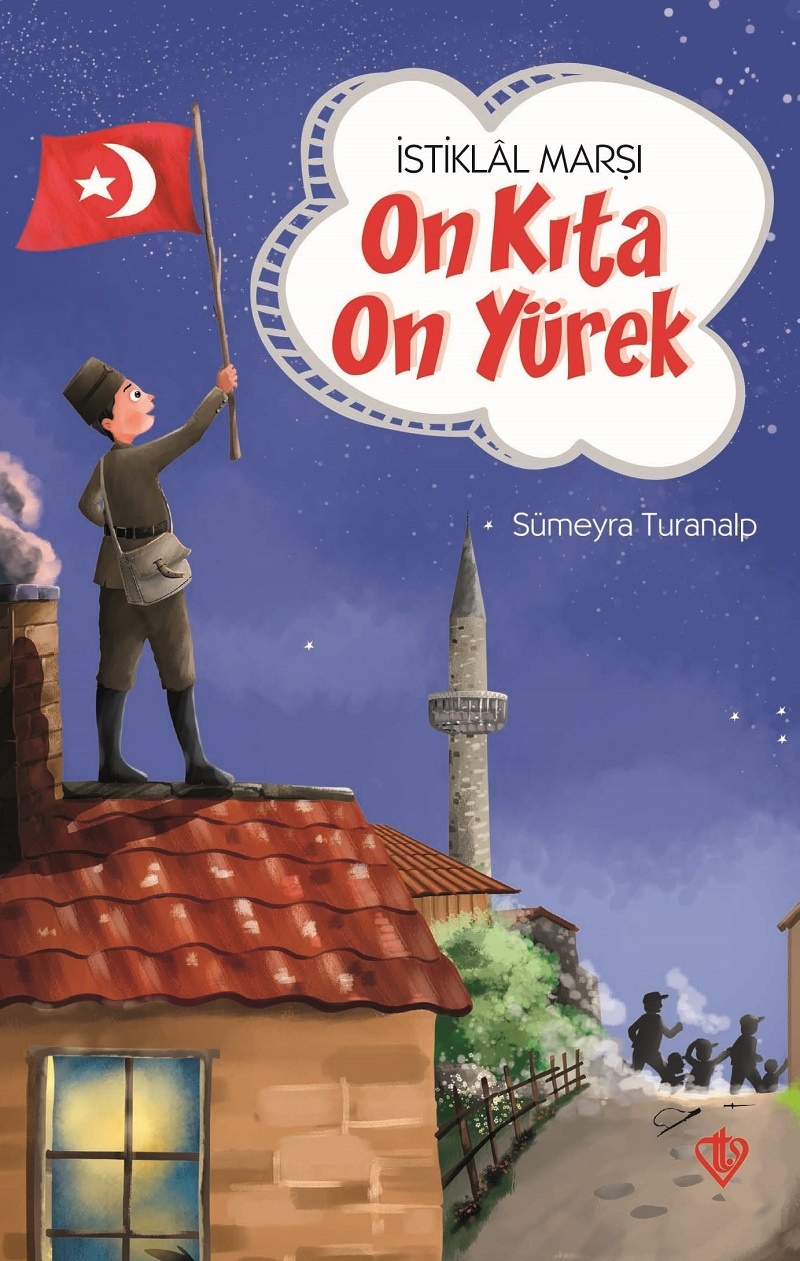istiklal Marsi On Kita On Yürek