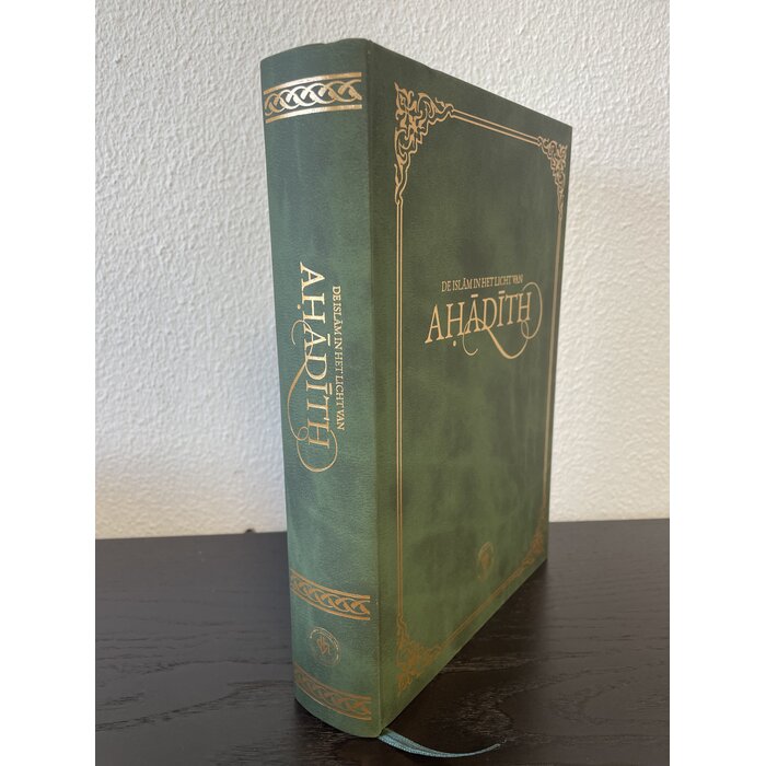 De Islam in het licht van Ahadith