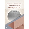 Günümüz Arap Dünyasinin Hadis Usulü Tartismalari
