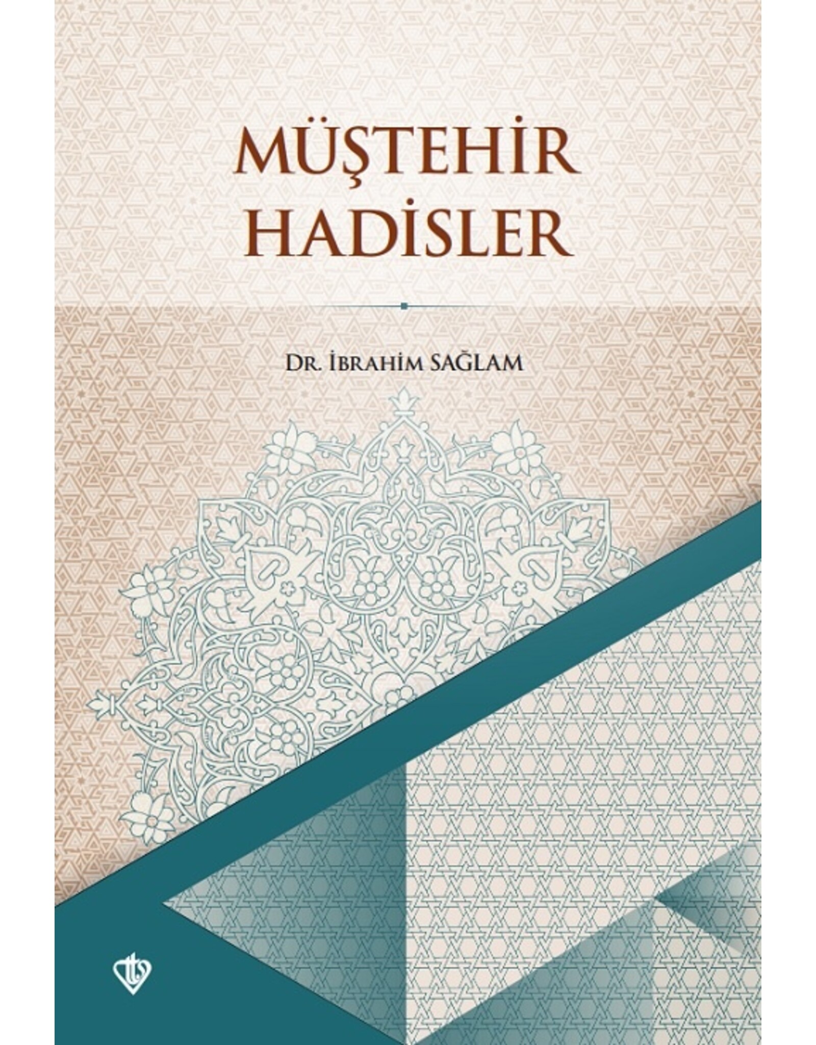 Müstehir Hadisler