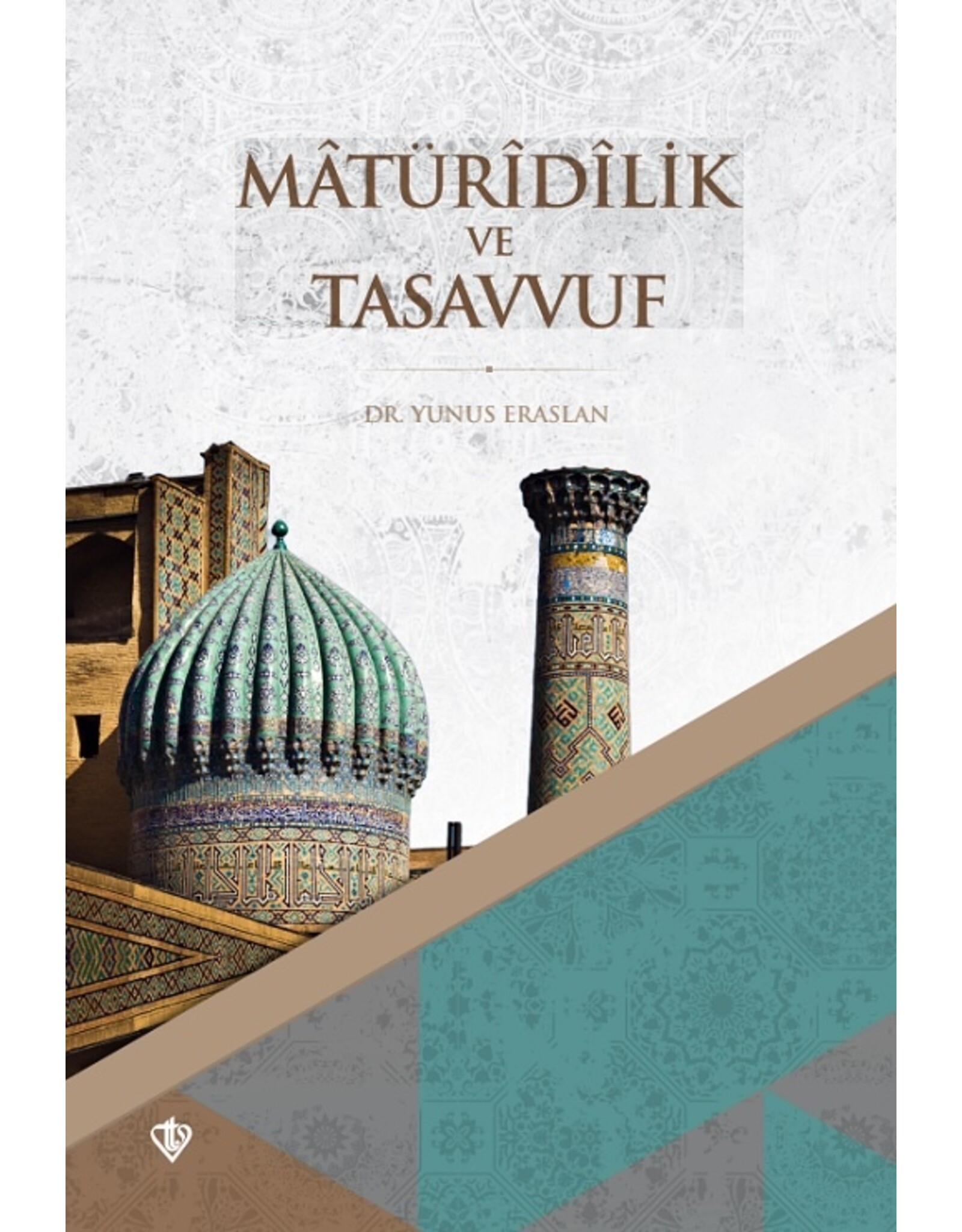 Maturidilik ve Tasavvuf Erken Dönem