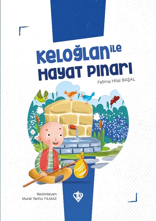Keloglan ile Hayat Pinari