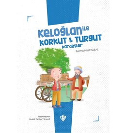 Keloglan ile Korkut Turgut Kardesler