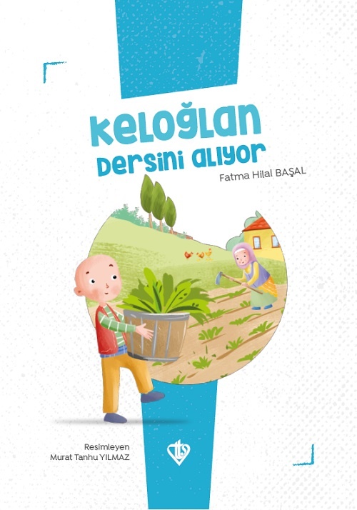 Keloglan Dersini Aliyor