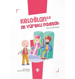 Keloglan ile iyi Yürekli Padisah