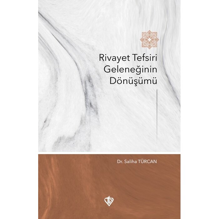 Rivayet Tefsiri Geleneginin Dönüsümü