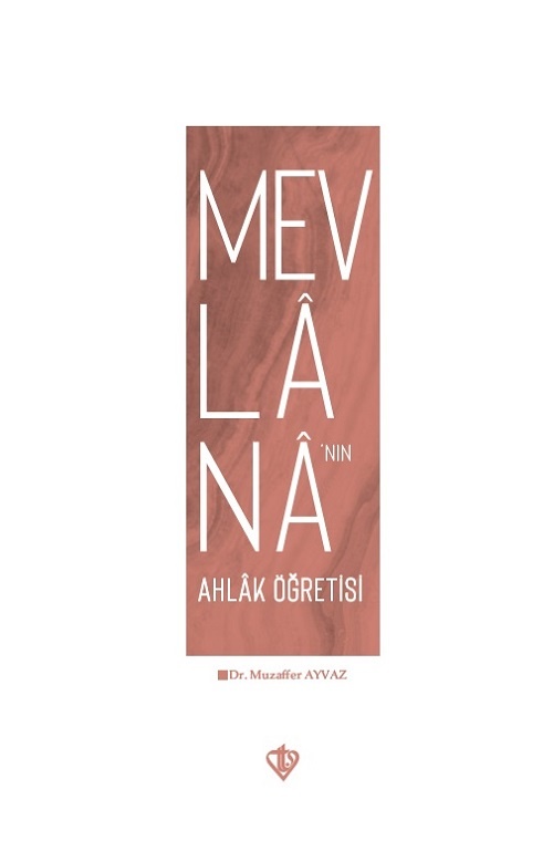 Mevlananin Ahlak Ögretisi