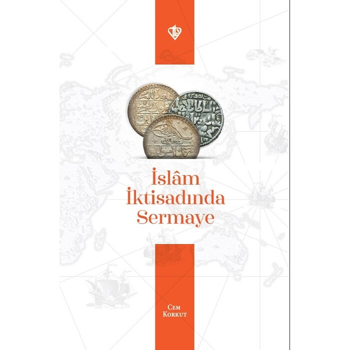 Cem Korkut islam iktisadinda Sermaye