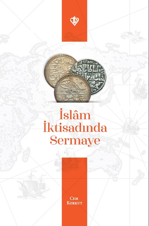 Cem Korkut islam iktisadinda Sermaye