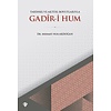 Tarihsel ve Aktüel Boyutlariyla Gadir i Hum
