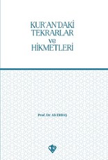 Kurandaki Tekrarlar ve Hikmetleri