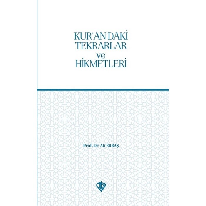 Kurandaki Tekrarlar ve Hikmetleri